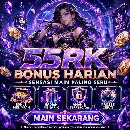 55RK - 55rk Jelajahi Ragam Slot Online dengan Tema Menarik