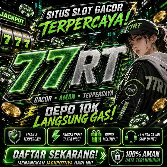 77RT - 77rt Daftar Game Online dengan Pilihan Slot yang Beragam